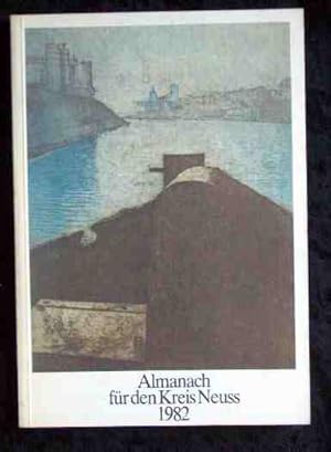 Imagen del vendedor de Almanach fr den Kreis Neuss - 1982. a la venta por Roland Antiquariat UG haftungsbeschrnkt