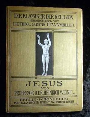 Bild des Verkufers fr Jesus. Von, Die Klassiker der Religion ; Bd. 1 zum Verkauf von Roland Antiquariat UG haftungsbeschrnkt