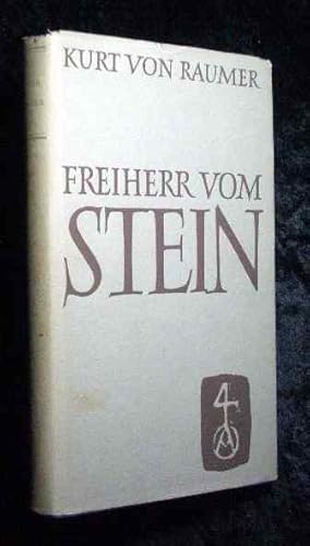 Bild des Verkufers fr Freiherr Vom Stein : Reden u. Aufstze. [Zum 60. Geburtstag von Kurt von Raumer am 15. Dezember 1960]. zum Verkauf von Roland Antiquariat UG haftungsbeschrnkt