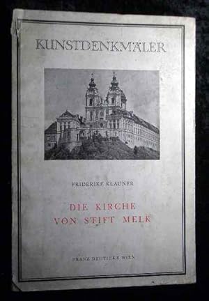 Seller image for Die Kirche von Stift Melk. Kunstdenkmler ; H. 3. for sale by Roland Antiquariat UG haftungsbeschrnkt