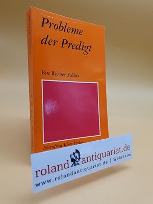 Bild des Verkufers fr Probleme der Predigt. zum Verkauf von Roland Antiquariat UG haftungsbeschrnkt