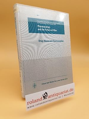 Imagen del vendedor de Drug abuse and contraception : proceedings of the 5. Internat. Congress on Pharmacology, San Francisco, Calif., July 23 - 28, 1972 Pharmacology and the future of man ; Vol. 1 a la venta por Roland Antiquariat UG haftungsbeschrnkt