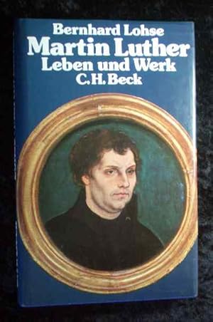 Bild des Verkufers fr Martin Luther : e. Einf. in sein Leben u. sein Werk. zum Verkauf von Roland Antiquariat UG haftungsbeschrnkt