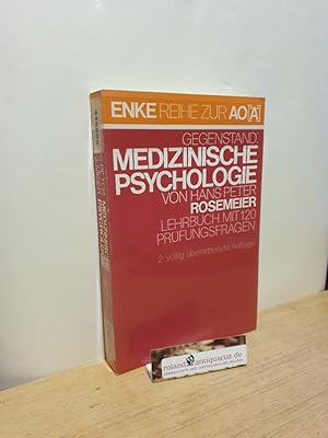 Bild des Verkufers fr Medizinische Psychologie : Lehrbuch mit 120 Prfungsfragen,Hans Peter Rosemeier. Mit Beitr. von Meinhard Adler u. Peter Potthoff zum Verkauf von Roland Antiquariat UG haftungsbeschrnkt