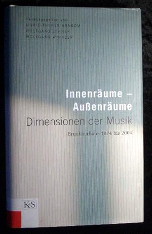 Image du vendeur pour Innenrume - Auenrume : Dimensionen der Musik ; Brucknerhaus 1974 bis 2004. mis en vente par Roland Antiquariat UG haftungsbeschrnkt