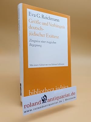 Bild des Verkufers fr Gre und Verhngnis jdischer Existenz. Zeugnisse einer tragischen Begegnung. Heidelberg, Schneider, zum Verkauf von Roland Antiquariat UG haftungsbeschrnkt