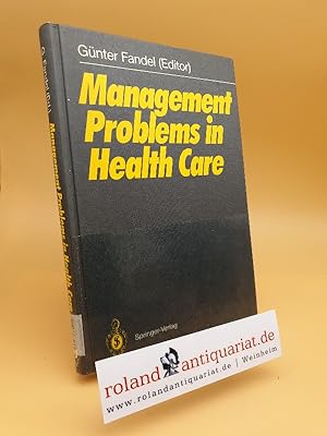 Seller image for Management problems in health care for sale by Roland Antiquariat UG haftungsbeschrnkt