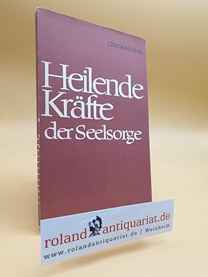 Bild des Verkufers fr Heilende Krfte der Seelsorge. Aufstze. zum Verkauf von Roland Antiquariat UG haftungsbeschrnkt