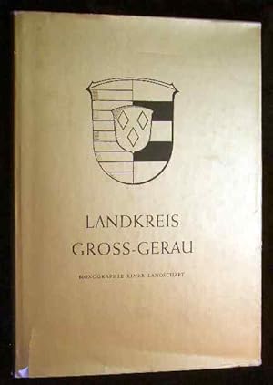 Seller image for Landkreis Gross-Gerau : Monographie e. Landschaft. [In Zusammenarb. mit d. Kreisausschuss d. Landkreises Gross-Gerau. Schriftl.:] for sale by Roland Antiquariat UG haftungsbeschrnkt