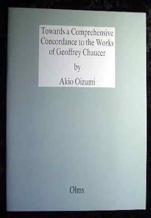 Bild des Verkufers fr Towards a comprehensive concordance to the works of Geoffrey Chaucer. zum Verkauf von Roland Antiquariat UG haftungsbeschrnkt