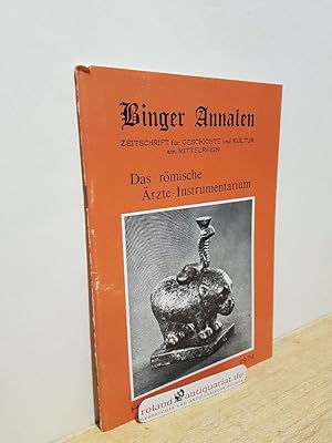 Imagen del vendedor de Binger Annalen (Zeitschrift fr Geshichte und Kultur am Mittelrhein) Heft 4 - 1974 Das rmische rzte-Instrumentarium a la venta por Roland Antiquariat UG haftungsbeschrnkt