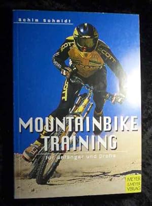 Seller image for Mountainbiketraining : fr Anfnger und Profis. for sale by Roland Antiquariat UG haftungsbeschrnkt