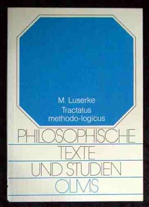 Bild des Verkufers fr Tractatus methodo-logicus : ber den modalkategorialen Aspekt einer Literatursthetik. Matthias Luserke, Philosophische Texte und Studien zum Verkauf von Roland Antiquariat UG haftungsbeschrnkt