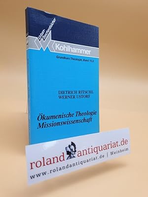 Seller image for kumenische Theologie/ Missionswissenschaft. Stuttgart, Kohlhammer, for sale by Roland Antiquariat UG haftungsbeschrnkt