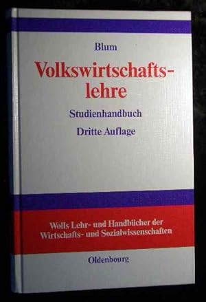 Seller image for Volkswirtschaftslehre : Studienhandbuch. Wolls Lehr- und Handbcher der Wirtschafts- und Sozialwissenschaften for sale by Roland Antiquariat UG haftungsbeschrnkt