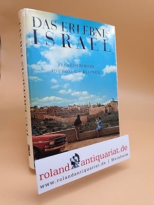 Bild des Verkufers fr Das Erlebnis Israel : Eine Reisebericht zum Verkauf von Roland Antiquariat UG haftungsbeschrnkt