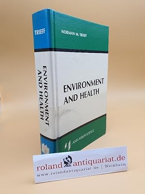 Bild des Verkufers fr Environment and Health zum Verkauf von Roland Antiquariat UG haftungsbeschrnkt