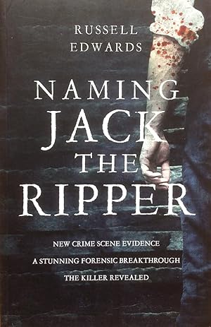 Bild des Verkufers fr Naming Jack the Ripper zum Verkauf von Artful Dodger Books