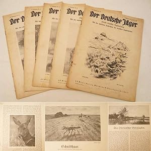 Der Deutsche Jäger. Älteste deutsche Jagdzeitung mit den amtlichen Nachrichten der deutschen Jagd...