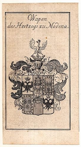 Wapen des Hertzogs zu Modena. Kupferstich-Wappen.
