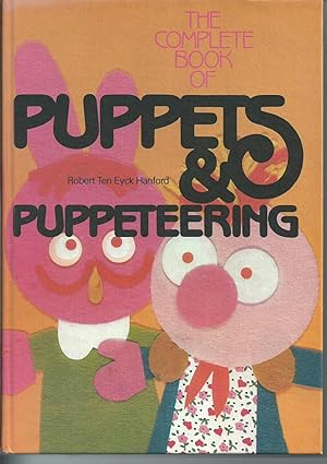 Seller image for The Complete Book of Puppets & Puppeteering for sale by Bookworm