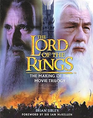 Seller image for The Lord Of The Rings : The Making Of The Movie Trilogy : for sale by Sapphire Books