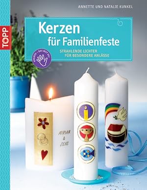 Seller image for Kerzen fr Familienfeste: Strahlende Lichter fr besondere Anlsse for sale by primatexxt Buchversand