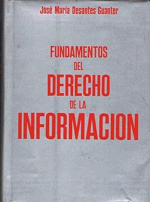 Imagen del vendedor de FUNDAMENTOS DEL DERECHO DE LA INFORMACIN a la venta por Librera Torren de Rueda