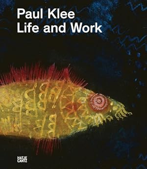 Bild des Verkufers fr Paul Klee : Life and Work zum Verkauf von GreatBookPricesUK