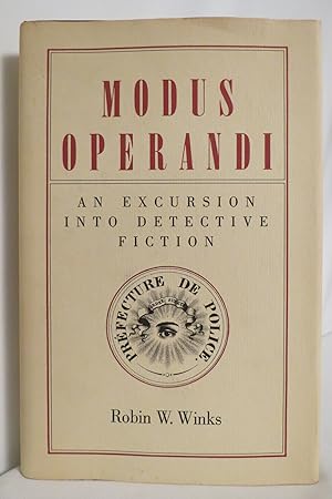 MODUS OPERANDI An Excursion Into Detective Fiction (DJ Protected by a Brand New, Clear, Acid-Free...
