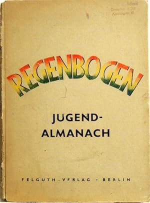 Regenbogen; Ein Jugendalmanach