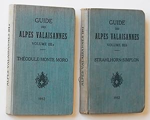 Guide des Alpes Valaisannes Volumes 3a and 3b Theodule - Monte Moro and Strahlhorn - Simplon