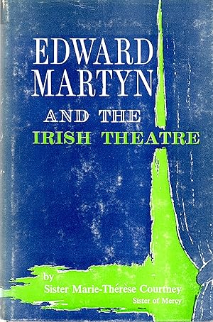 Bild des Verkufers fr Edward Martyn and the Irish Theatre zum Verkauf von Book Booth