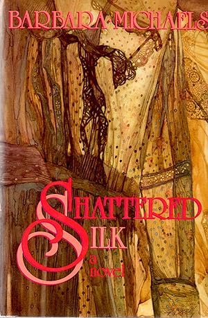 Seller image for Shattered Silk for sale by Book Booth