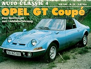 Immagine del venditore per Opel GT Coupe Vom Sportcoupe zum Liebhaberfahrzeug venduto da Book Booth