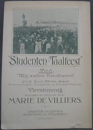 "Studenten -Taalfeest" Lied: "Wij zullen handhaven"! Jong Zuid-Afrika gewijd