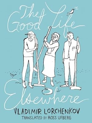 Seller image for Good Life Elsewhere for sale by GreatBookPrices