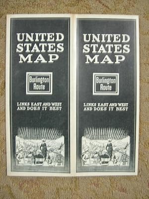 UNITED STATES MAP; BURLINGTON ROUTE LINKS EAST AND WEST AND DOES IT BEST