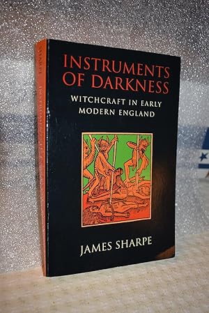 Seller image for Instruments Of Darkness: Witchcraft in Early Modern England for sale by History Bound LLC