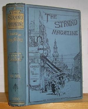 Seller image for The Strand Magazine, Volume XIX (19), January - June 1900 for sale by Richard Beaton