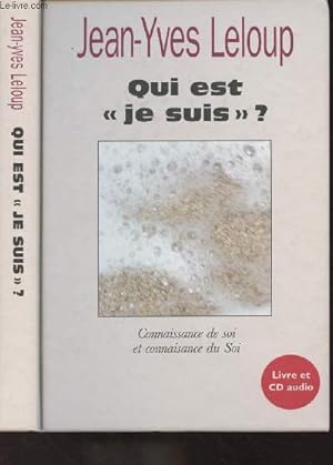 Bild des Verkufers fr Qui est "je suis" ? - Connaissance de soi et connaissance du Soi + CD audio zum Verkauf von Le-Livre