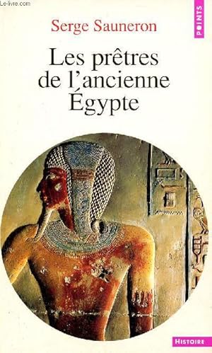 Bild des Verkufers fr Les prtres de l'ancienne Egypte - Collection Points histoire n253. zum Verkauf von Le-Livre