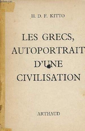 Seller image for Les grecs autoportrait d'une civilisation. for sale by Le-Livre