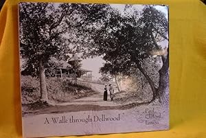 Seller image for A Walk Through Dellwood for sale by History Bound LLC