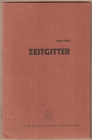 Seller image for Zeitgitter. for sale by Antiquariat Neue Kritik