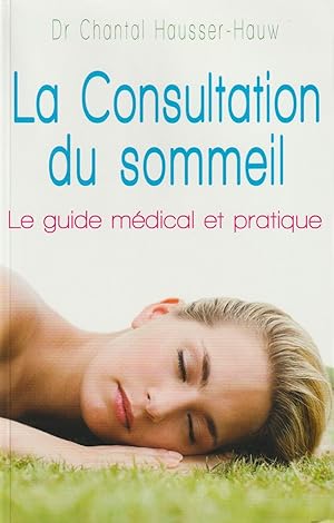 Seller image for la consultation du sommeil for sale by books-livres11.com