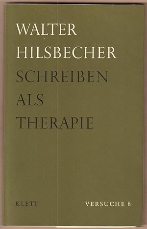 Image du vendeur pour Schreiben als Therapie. mis en vente par Antiquariat Neue Kritik