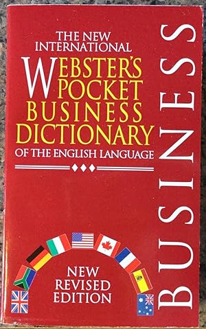The New International Webster's Pocket Business Dictionary of the English Language (2000 Edition)