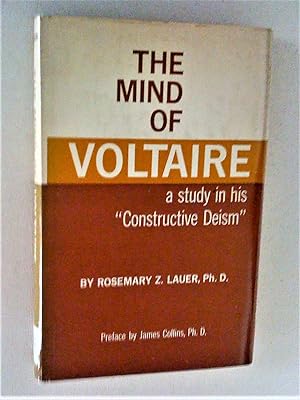 Bild des Verkufers fr THE MIND OF VOLTAIRE a Study in His "constructive deism" zum Verkauf von Livresse