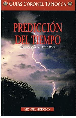 Seller image for GUIA TUTOR AIRE LIBRE. PREDICCION DEL TIEMPO for sale by lisarama